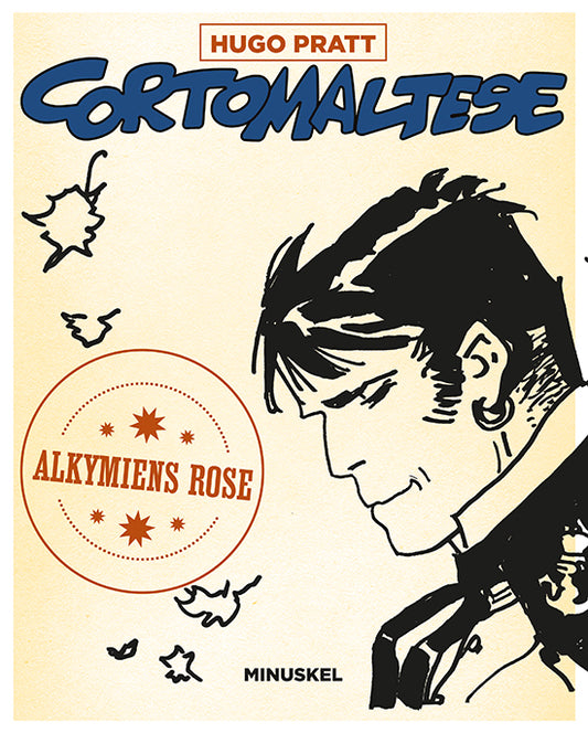 Corto Maltese 11: Alkymiens rose